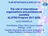 The role of international organizations and professional societies ALATRO Program