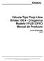 CHAUL. Válvula Tipo Flujo Libre Bridas 150 # - Criogénica Modelo VFLB1CRYO Manual de Producto