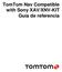 TomTom Nav Compatible with Sony XAV/XNV-KIT Guía de referencia