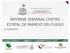 INFORME SEMANAL CENTRO ESTATAL DE MANEJO DEL FUEGO AL 20/08/2015