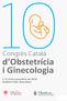 d Obstetrícia i Ginecologia 7, 8 i 9 de novembre de 2018 Auditori AXA, Barcelona