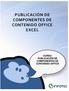 PUBLICACIÓN DE COMPONENTES DE CONTENIDO OFFICE EXCEL CURSO: PUBLICACIÓN DE COMPONENTES DE CONTENIDO OFFICE