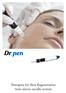Therapies for Skin Regeneration Auto micro-needle system
