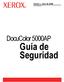 Verión 1, Julio de P DocuColor 5000AP. Guía de Seguridad