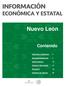 Nuevo León. Contenido. Geografía y Población 2. Actividad Económica 5. Sector Externo 13. Ciencia y Tecnología 16. Directorio 18