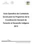 Guía Operativa de Contraloría Social para los Programas de la Coordinación General de Fomento al Desarrollo Indígena 2013