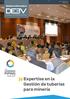 Año: 1 Edición: 2 Abril Boletín Informativo. Congresos - Networking - Workshop PÁG 1. Expertise en la Gestión de tuberías para minería