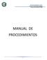 Municipio de Magdalena, Sonora. Secretaría de Protección Ciudadana Manual de Procedimientos 2014 MANUAL DE PROCEDIMIENTOS