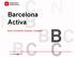 Barcelona Activa. Àrea d Economia, Empresa i Ocupació. Data