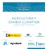 AGRICULTURA Y CAMBIO CLIMÁTICO Sevilla, viernes 19 enero 2018
