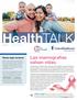 Health TALK. Las mamografías salvan vidas. Planee dejar de fumar.