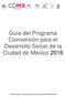 Guía del Programa Coinversión para el Desarrollo Social de la Ciudad de México 2016