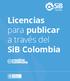 Licencias para publicar a través del SiB Colombia