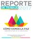 REPORTE DE TRABAJO. Madero 366 e/ Constitución y 5 de Mayo. Col. Centro. C.P La Paz. BCS. Tel. (612)