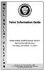 M A I L B A L L O T E L E C T I O N. Voter Information Guide. Baker Valley Unified School District Special Runoff Election Tuesday, December 17, 2013