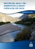 GeSTIÓN Del AGuA y Del AmbIeNTe en la micro CueNCA Del rio CAChI DIAGNÓSTICO 2015