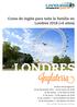 LONDRES. Inglaterra. Curso de inglés para toda la familia en Londres 2018 (+6 años)