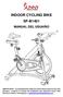 INDOOR CYCLING BIKE SF-B1401 MANUAL DEL USUARIO
