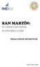 SAN MARTÍN: IV CENSO NACIONAL ECONÓMICO 2008 RESULTADOS DEFINITIVOS
