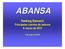 ABANSA. Ranking Bancario Principales cuentas de balance A marzo de de mayo de 2010