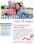 Health TALK. Las mamografías salvan vidas. Planee dejar de fumar.