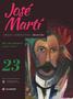 José Martí (volumen 2) Estados Unidos. CEM Centro de Estudios Martianos. Ministerio de Cultura de la República de Cuba