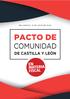 El PSOE de Castilla y León, PODEMOS, IU, UGT y CCOO han impulsado un Pacto de Comunidad en Materia Fiscal.