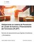 Obligaciones en materia de Prevención de Lavado de Activos y Financiamiento del Terrorismo (PLAFT)