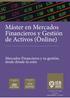 Máster en Mercados Financieros y Gestión de Activos (Online)