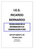 I.E.S. RICARDO BERNARDO TECNOLOGÍAS DE LA INFORMACIÓN Y LA COMUNICACIÓN 4º ESO