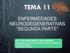 TEMA 11 ENFERMEDADES NEURODEGENERATIVAS SEGUNDA PARTE
