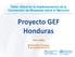 Proyecto GEF Honduras