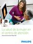 La salud de la mujer en el centro de atención. Sistema de ultrasonidos Philips HD9