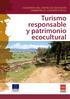 CUADERNOS DEL CENTRO DE EDUCACIÓN AMBIENTAL EL CUADRÓN Nº0-bis. Turismo responsable y patrimonio ecocultural
