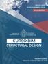 INICIO DE CLASES: 10/NOVIEMBRE/2018 VALPARAÍSO CURSO BIM STRUCTURAL DESIGN INSCRIPCIONES