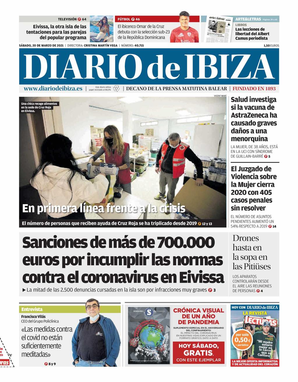 Diario de Ibiza Mallorca Tirada: 3.429 Dif: 2.763 Secc: PORTADA Valor: 4.