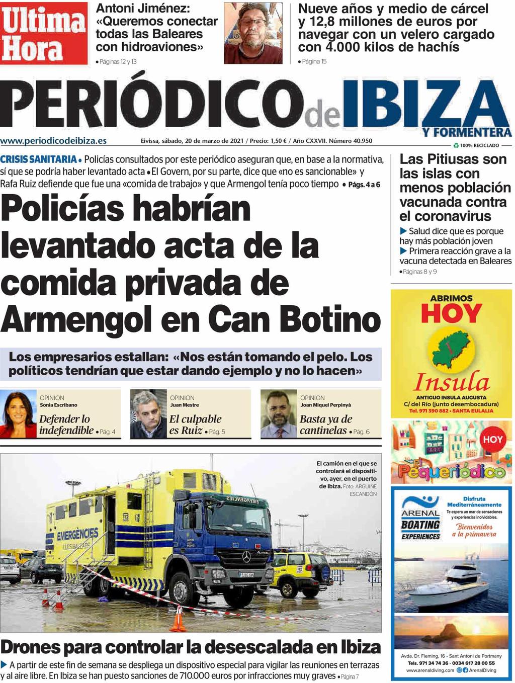 Periódico de Ibiza y Formentera Islas Baleares Tirada: 2.663 Dif: 2.154 Secc: PORTADA Valor: 2.