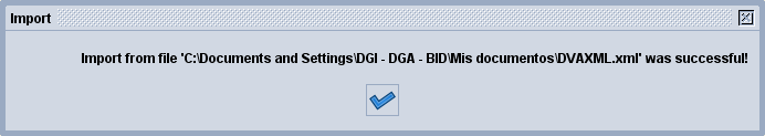 Figura # 9.11 Ventana de dialogo para abrir DVA existente en formato XML.