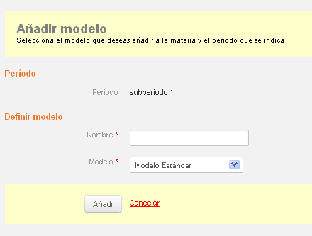 Al hacer clic en Añadir modelo, se abrirá un formulario. Complételo y pulse Añadir.