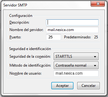 B.6.- Rellenamos los campos como aparecen a continuación (ver datos de apartado A): - Nombre del servidor: mail.nexica.
