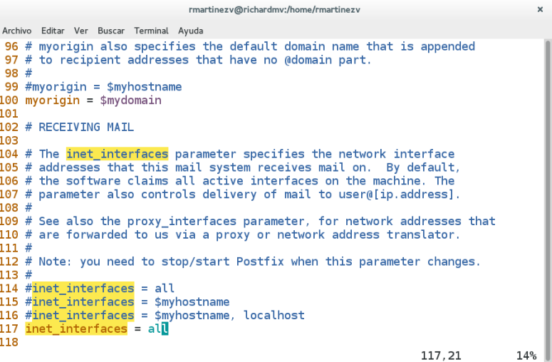 Parámetro myorigin Configura el nombre del dominio con el que salen los correos. Por default ya viene configurado con el nombre de la maquina.