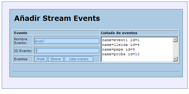 5.3. Test Stream Events Este test permite enviar Stream Events a la aplicación subministra por el cliente.