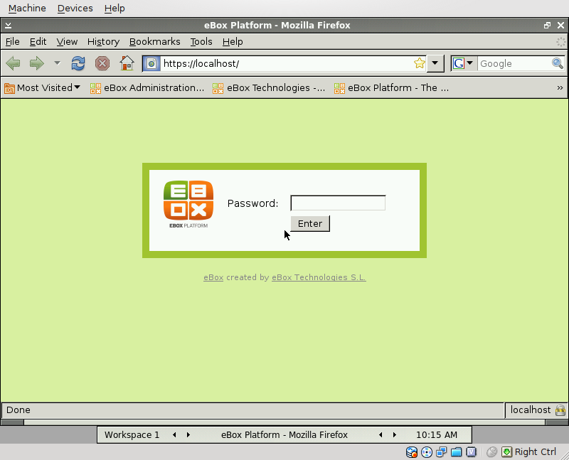 Interfaz web de administración de ebox La interfaz de administración, mediante el Web Una vez instalado ebox Platform, la dirección para acceder a la interfaz web de administración, desde cualquier