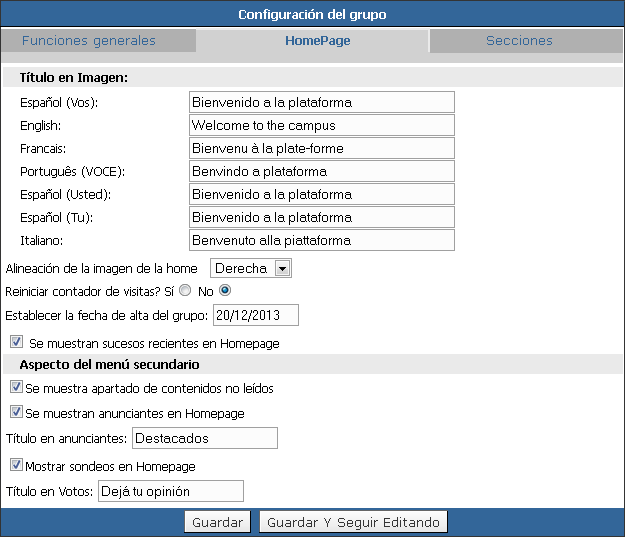 Idioma: Selección del Idioma de la Plataforma. Los idiomas que aquí aparecen son los que están actualmente activos en la Configuración.