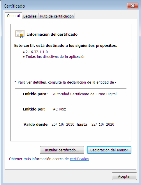3.3. Instalación del Certificado Digital de la Autoridad Certificante Raiz Es necesario instalar el certificado digital de la Autoridad Certificante Raiz de la Infraestructura de Firma Digital de la