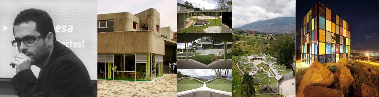 FEDERICO MESA COLOMBIA Arquitecto de la Facultad de Arquitectura, Universidad Pontificia Bolivariana (Grado honorifico), Medellín, Colombia, 1997-2002.