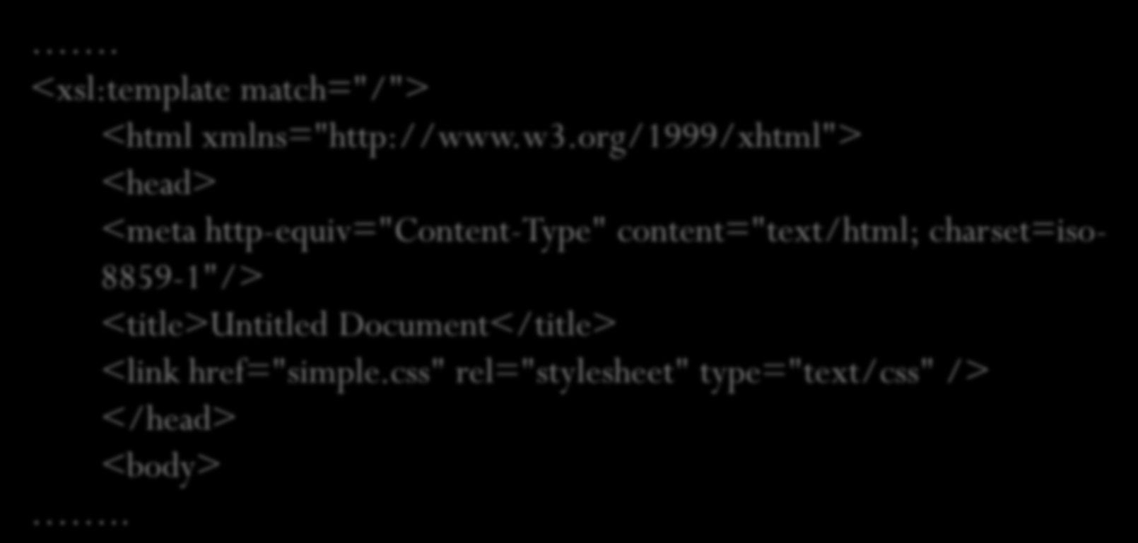 XSLT Y CSS Podemos utiliza una hoja de estilos CSS en nuestra transformación del documento XML, para presentar su contenido. En nuestro documento xsl, cargaremos la hoja de CSS mediante:.