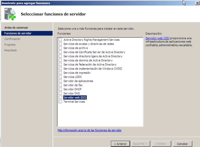En la siguiente ventana seleccione la función Servidor web (IIS) Al seleccionarla se le