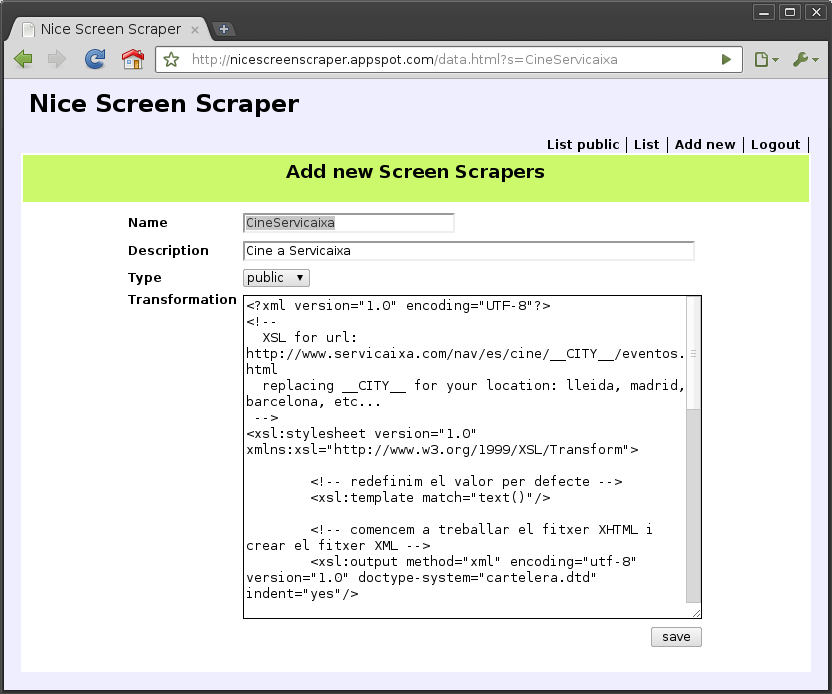 Figura 6: Modificación de los datos de un screen scraper Ejecución La ejecución de un screen scraper se compone de dos pantallas, ya que en la primera