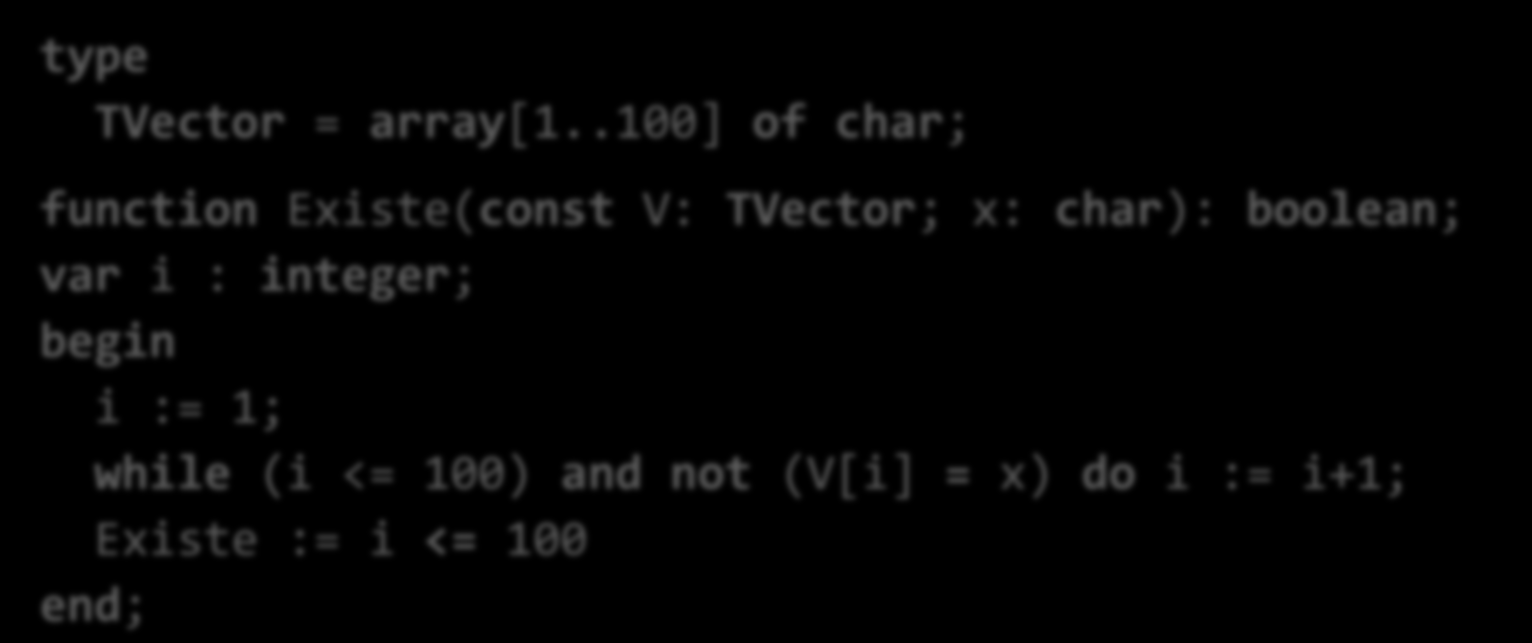 Ejemplo Búsqueda secuencial type TVector = array[1.